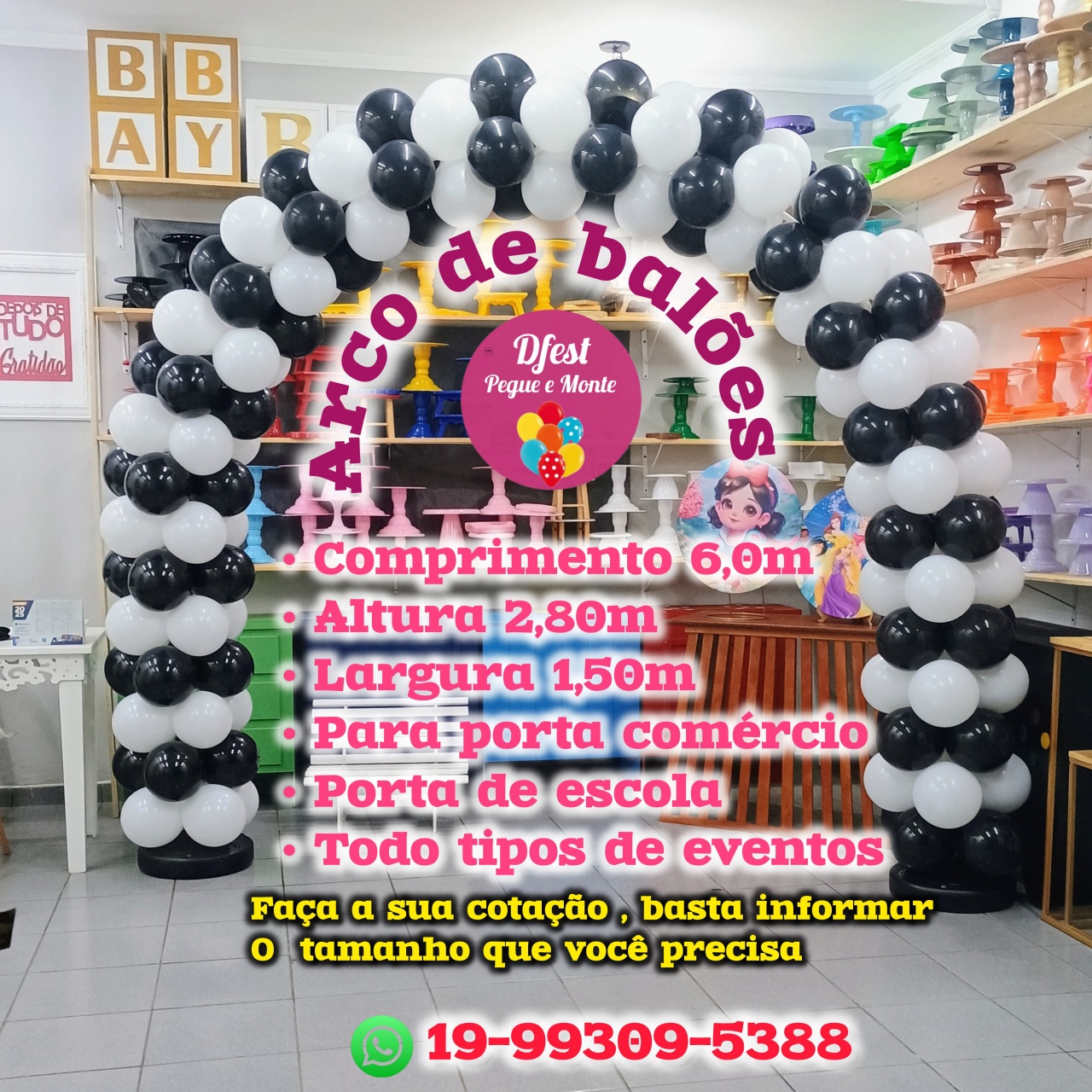 Arco Baloes 6 Metros - DFEST PEGUE E MONTE