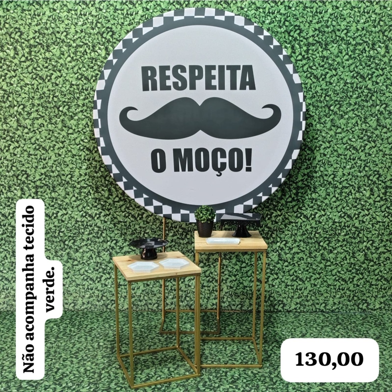 Respeita O Moço (Celebre Com 2 Mesas) - Bn Decorações 