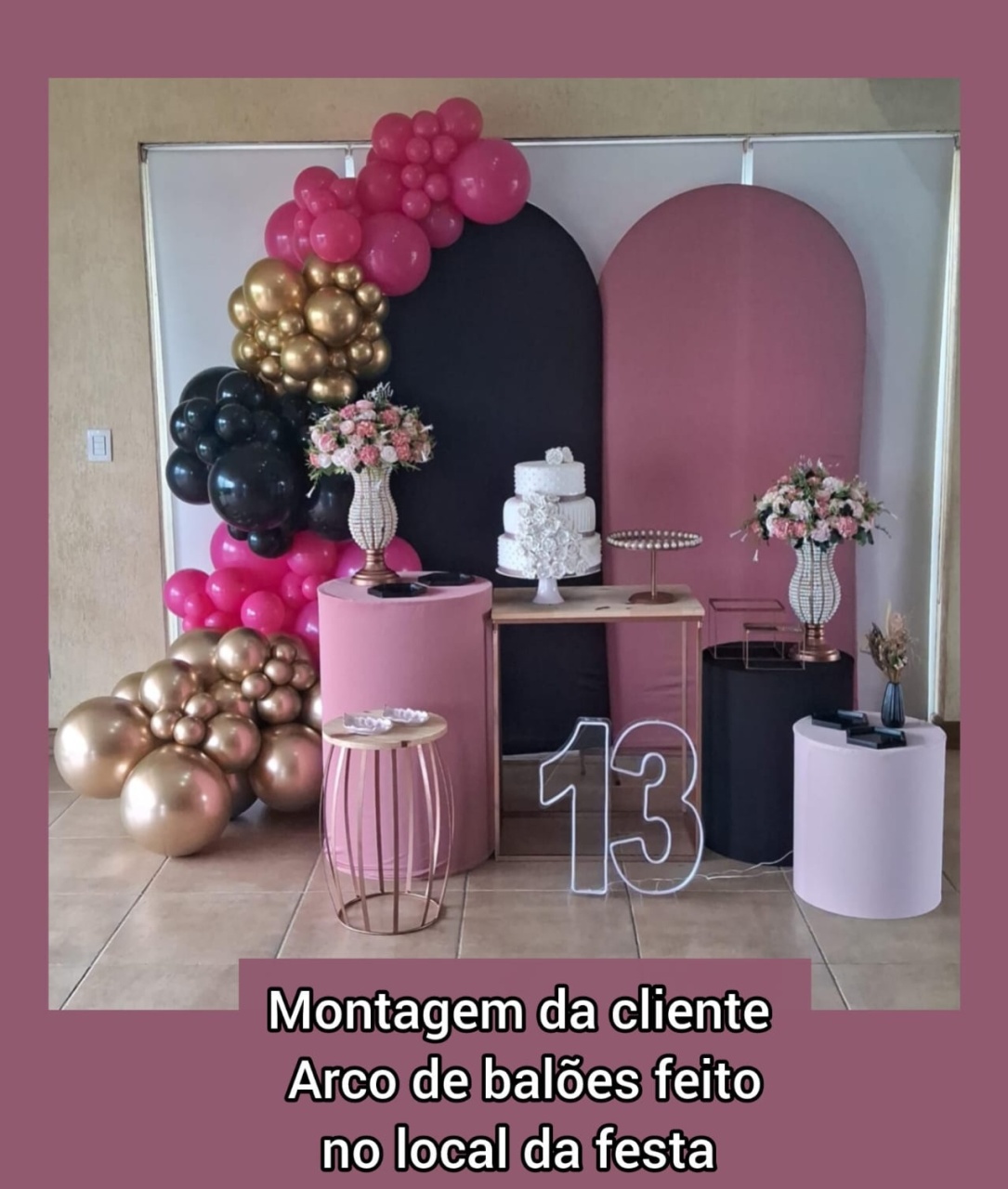 Montagem E Desmontagem Com Arco de Balões - Bn Decorações 