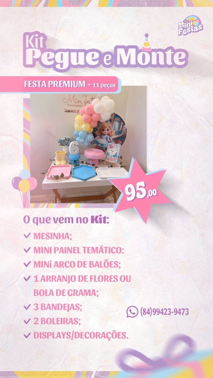 Kit Premiumm - Mini Festas