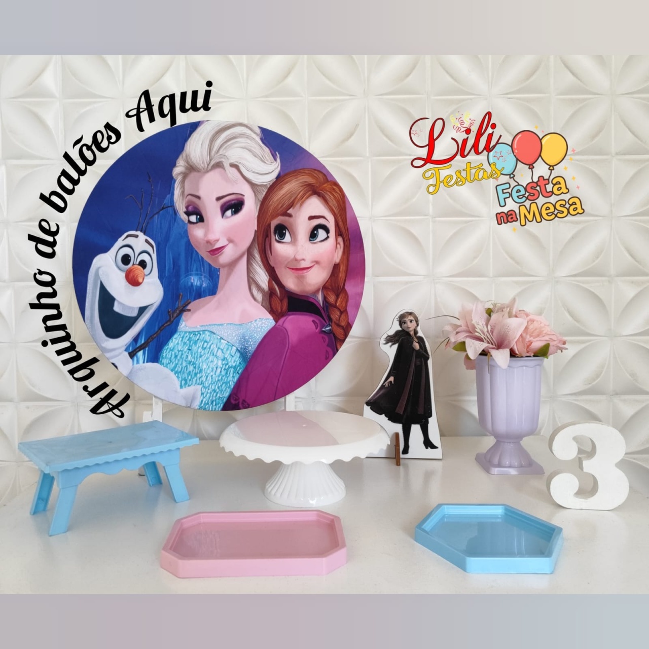 Frozen 1 - Festa Na Mesa  - LiliFestaspegueemonte