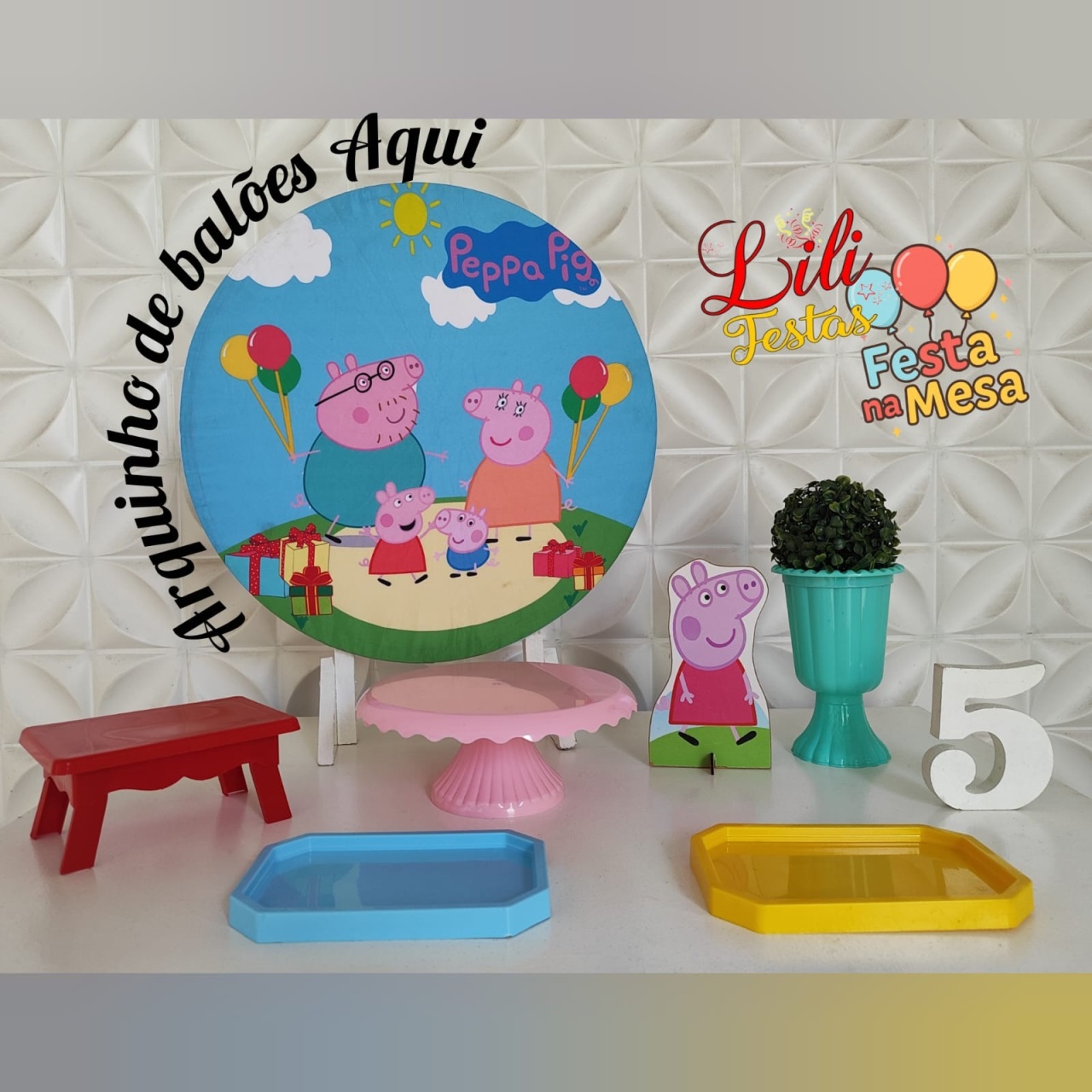 Peppa Pig Festa Na Mesa - LiliFestaspegueemonte