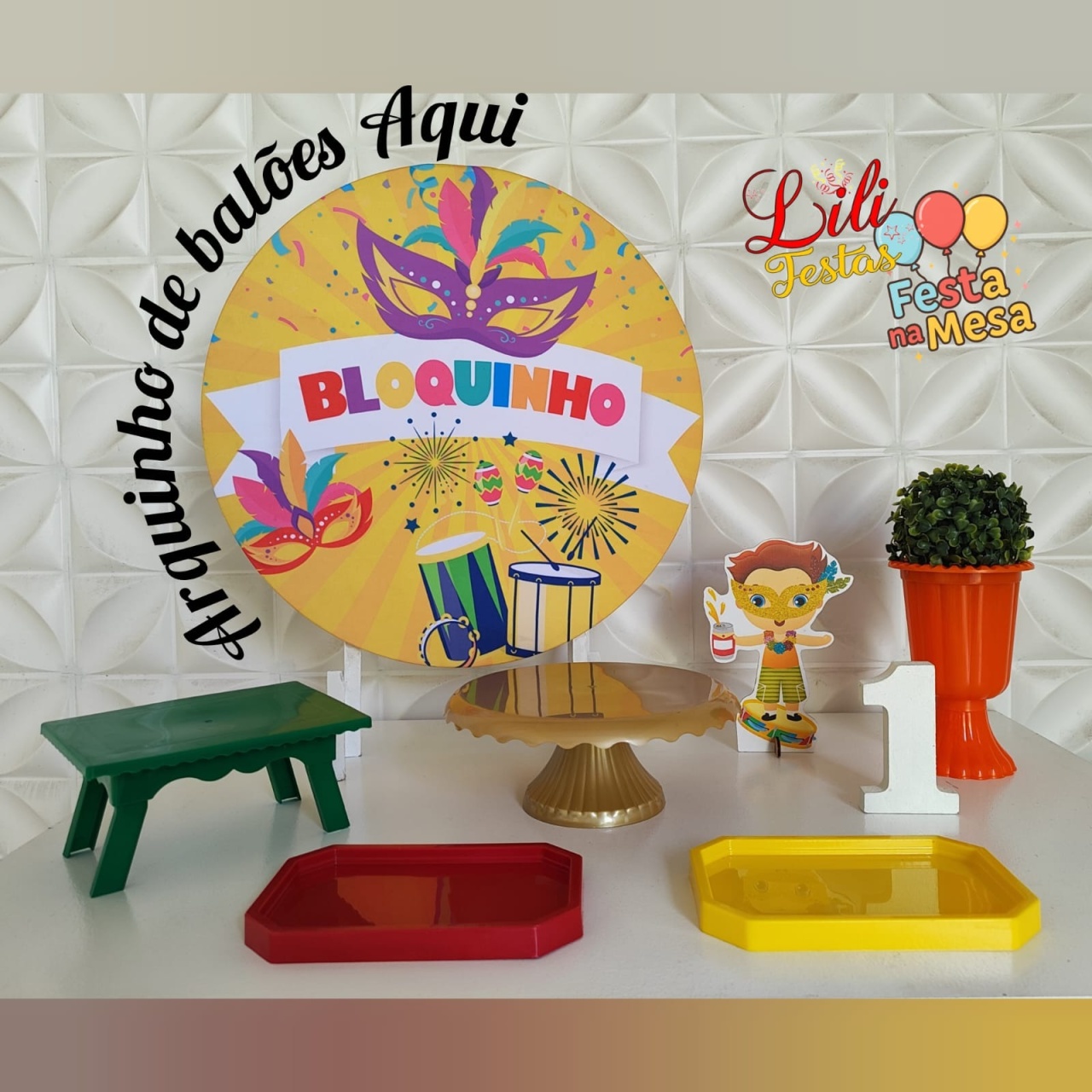 Carnaval 1 - Festa Na Mesa  - LiliFestaspegueemonte
