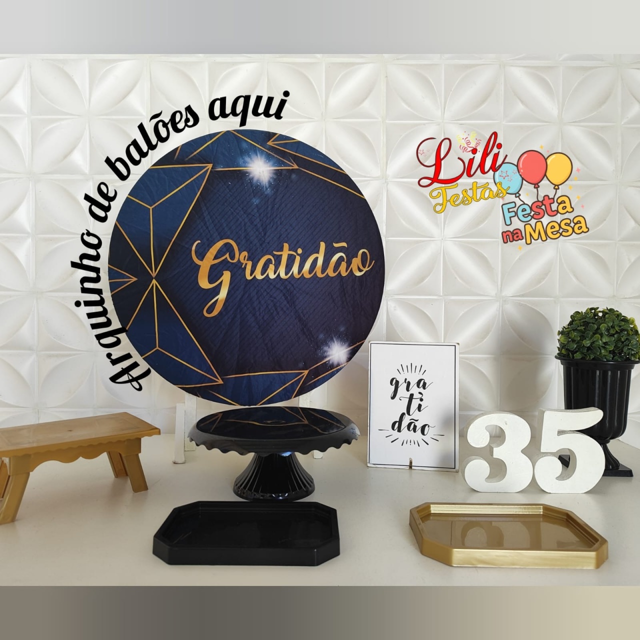 Gratidão  Preto E Dourado - Festa Na Mesa  - LiliFestaspegueemonte