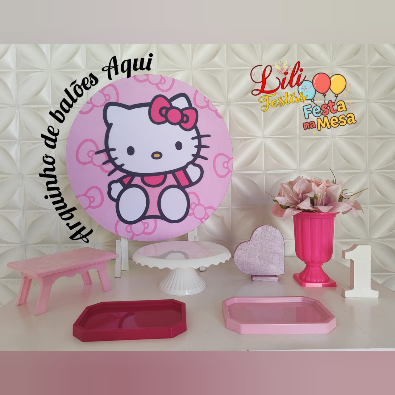 Hello Kitty - Festa Na Mesa   - LiliFestaspegueemonte