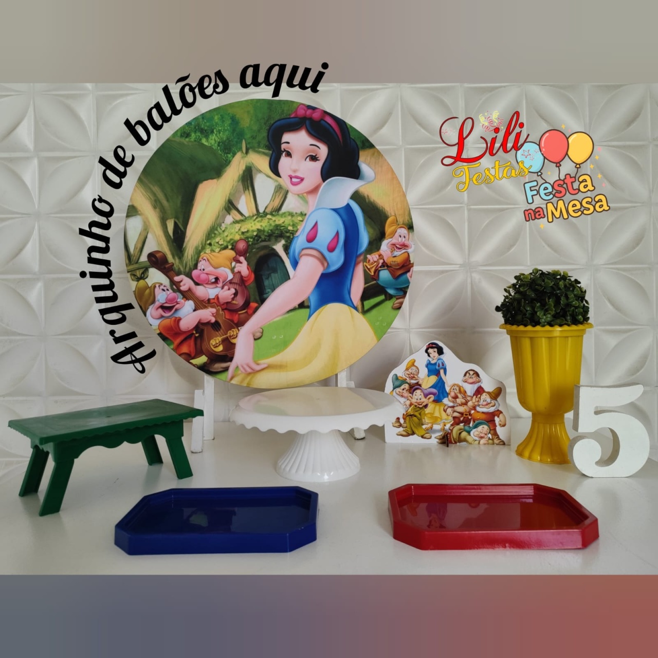 Branca de Neve E Os 7 Anões - Festa Na Mesa - LiliFestaspegueemonte
