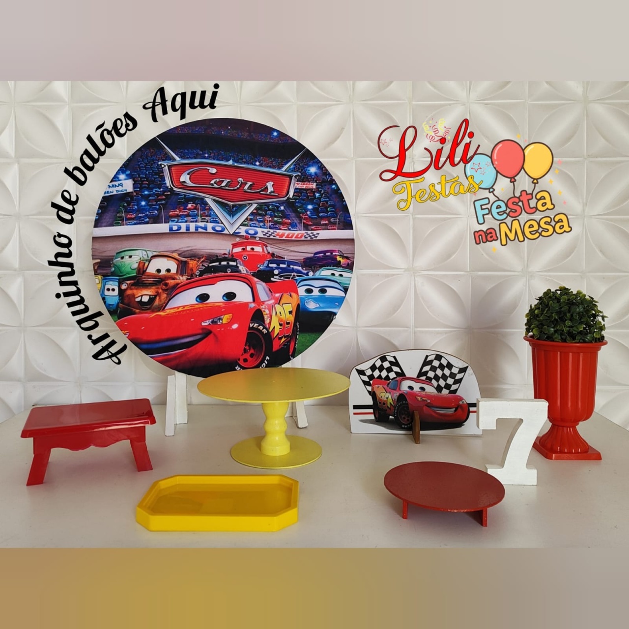 Carros Disney - Festa Na Mesa - LiliFestaspegueemonte