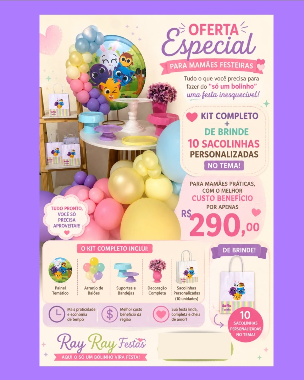 Promoção Julho - Ray Ray Festas