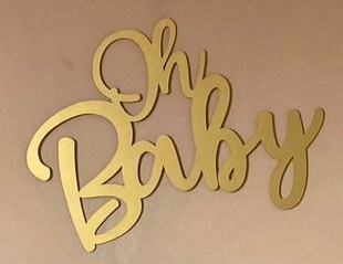 Letreiro Oh Baby - Amanda Rocha de Azevedo