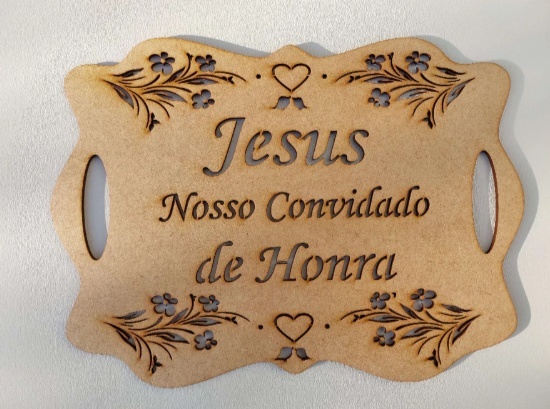 Placa Casamento Jesus Nosso Convidado - Jujuba Festa e Cia 