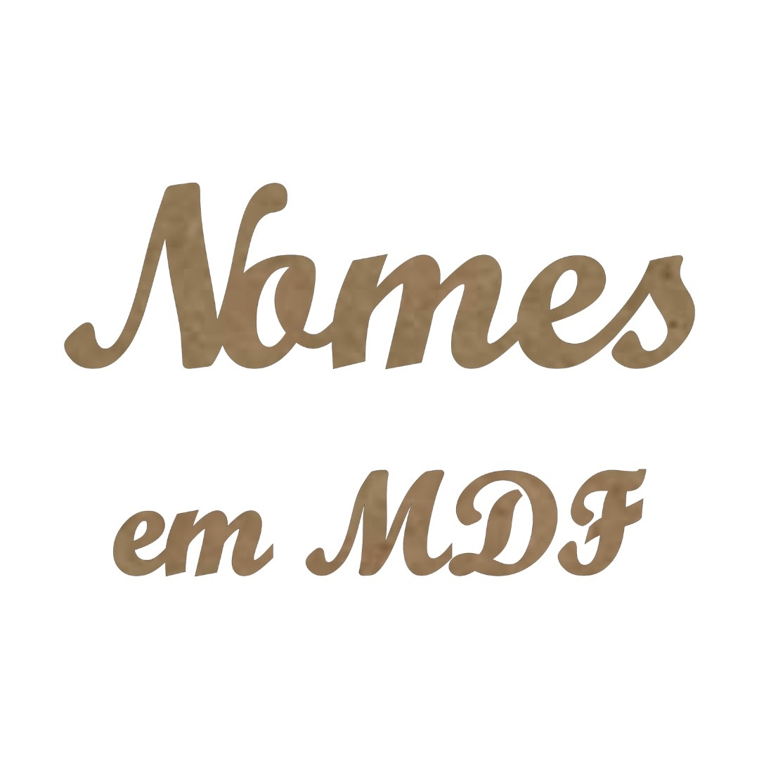 Nome Em Mdf Personalizado - Jujuba Festa e Cia 