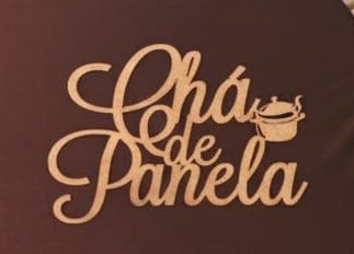  Chá de Panela - Placa Mdf - MAP