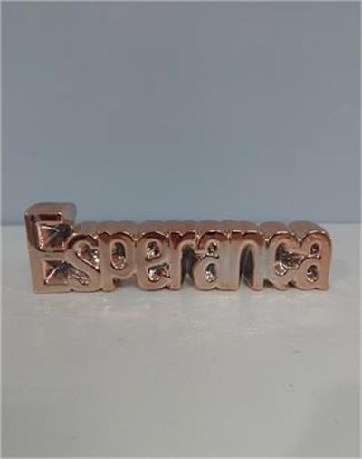Letreiro Esperança Louça Rosé Alt 6Cm X 23Cm X 4Cm - BB Festas Aluguel 