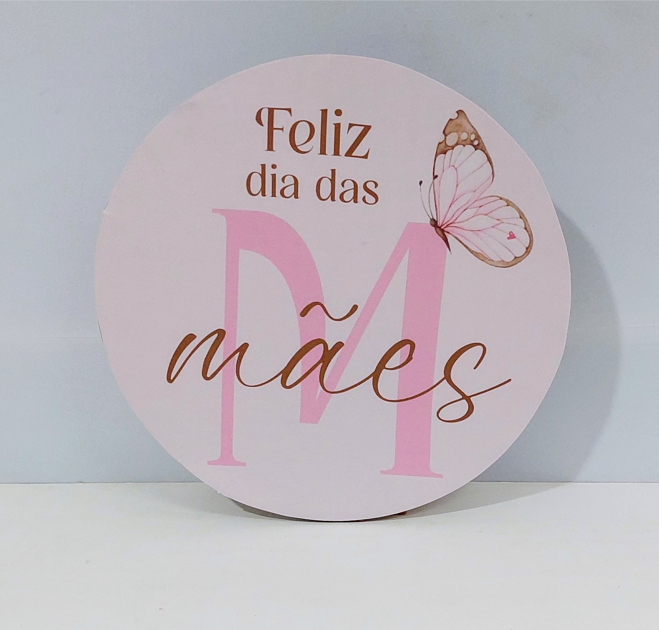 Painel Sublimado Redondo Dia das Maes 60Cm - BB Festas Aluguel 
