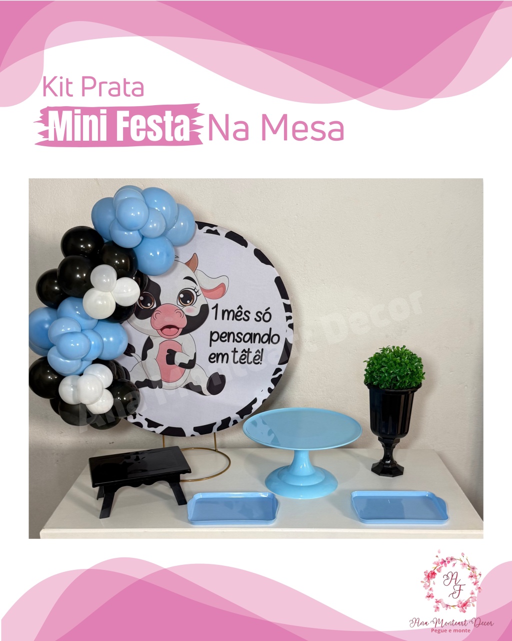 1 Mês Só Pensando Em Tetê Azul - Kit Prata Mini Festa Na Mesa - Ana Monteart Decor