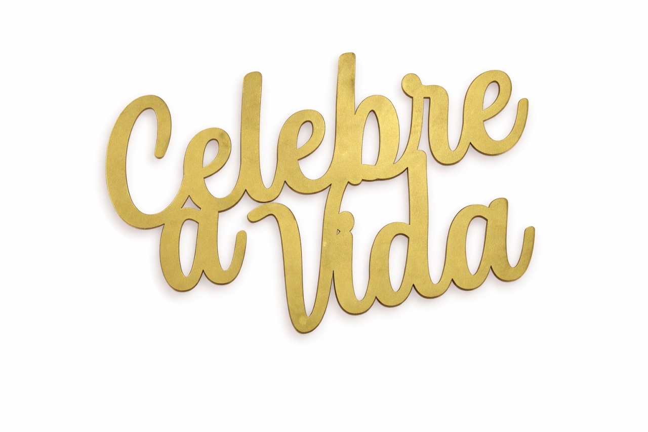 Plaquinha Mdf Celebre A Vida - Creare Decorações 