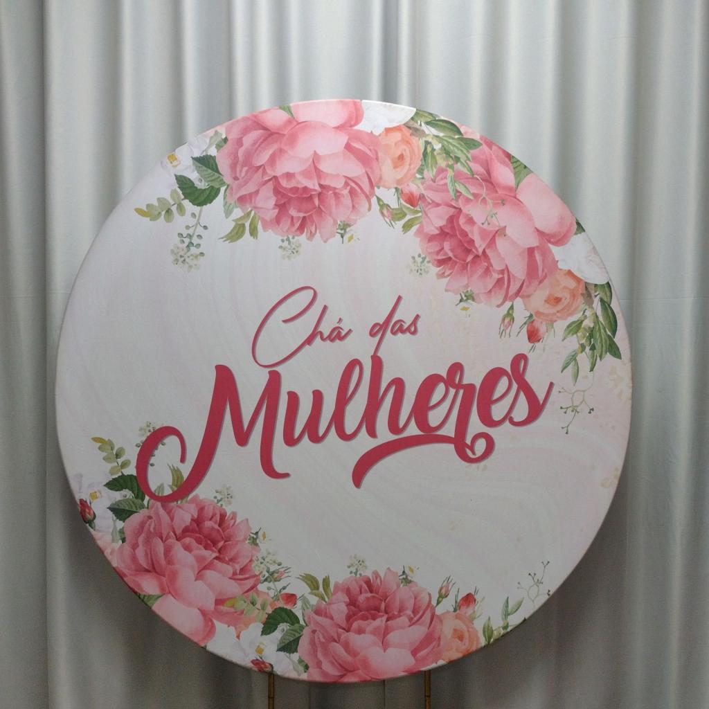 Capa Para Painel Redondo Chá das Mulheres - Mary Decor Festas & Locações