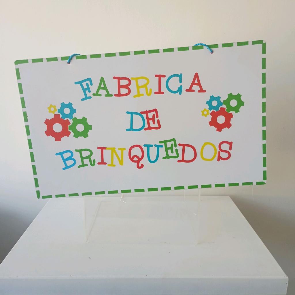 Display Plaquinha Fabrica de Brinquedos - Mary Decor Festas & Locações