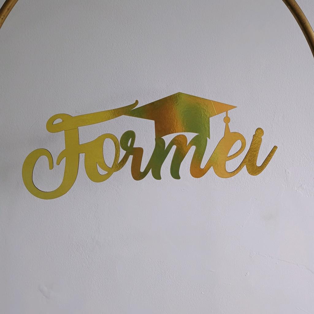 Letreiro Formei Em Mdf - Mary Decor Festas & Locações