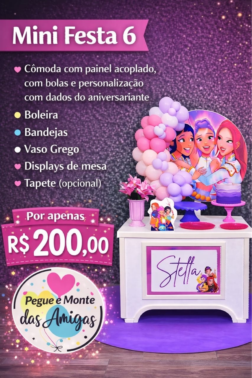 Mini Festa 6  - Pegue Monte das Amigas