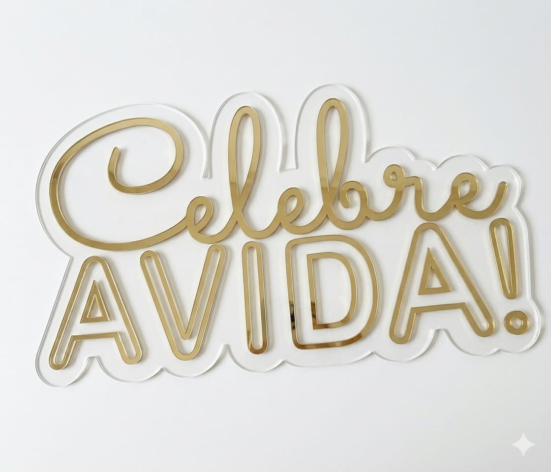 Placa Acrilico Celebre A Vida - Artebelle Comemorações