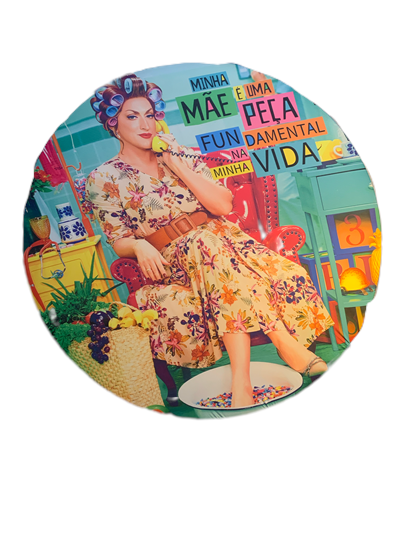 Painel Sublimado Minha Mãe É Uma Peça - Pegue e Dekore