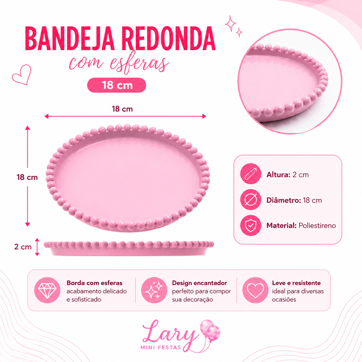 Bandeja Redonda Rosa Com Borda de Esferas - LARYMINIFESTAS