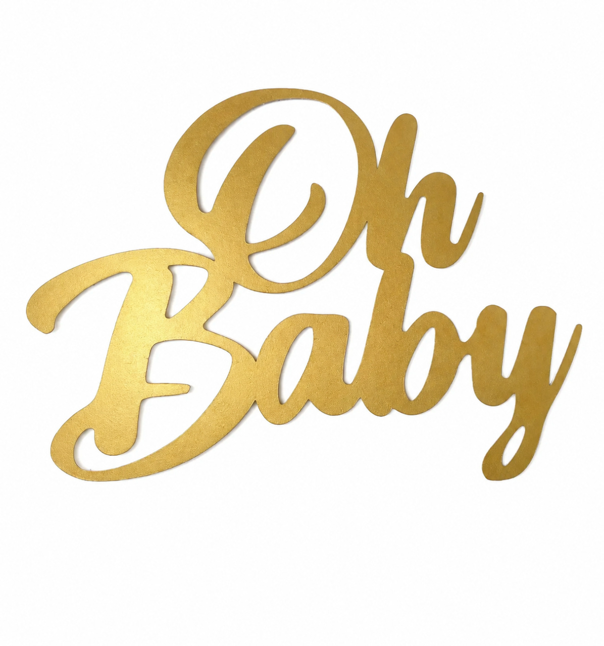 Letreiro Oh Baby - D´Coração Festaria
