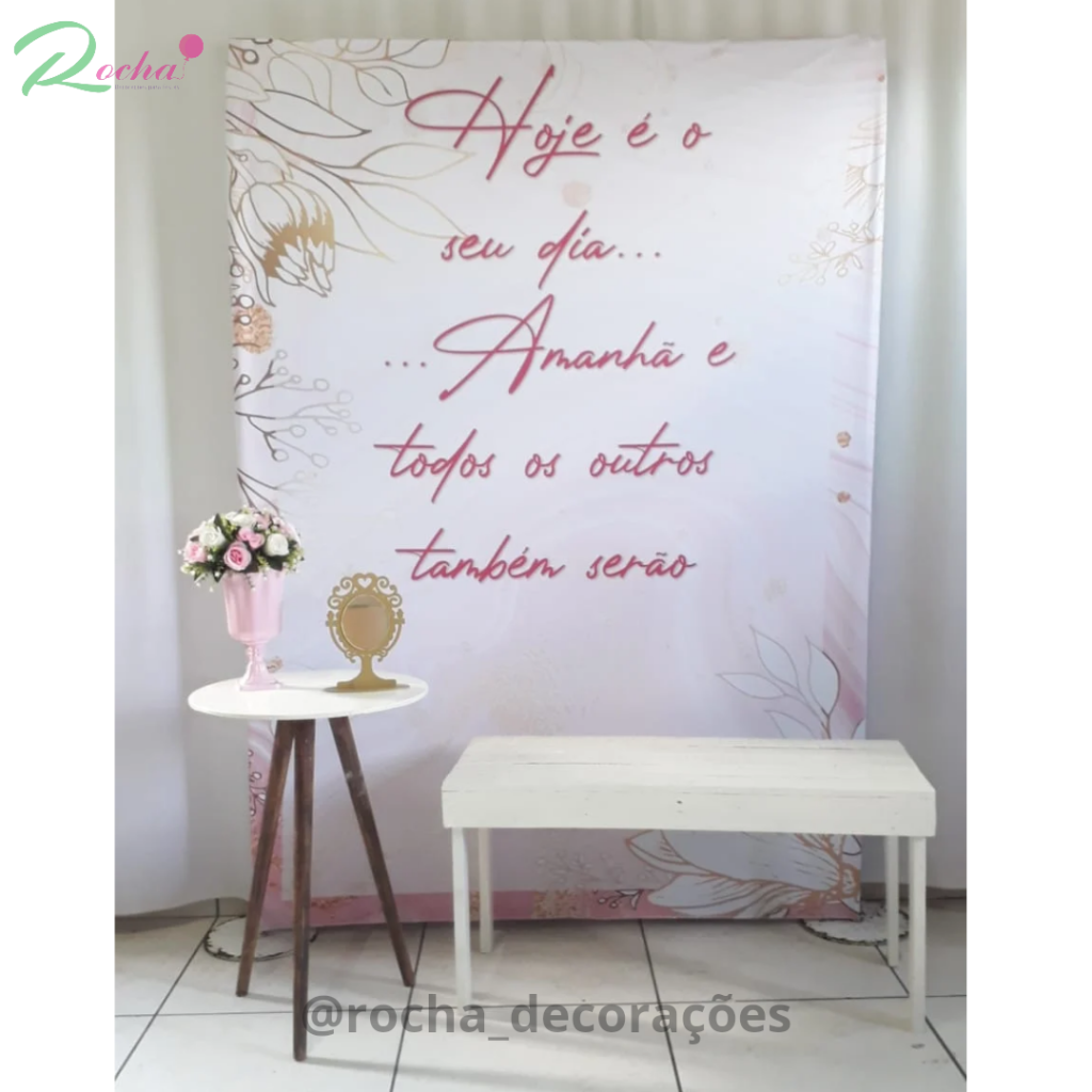 Hoje É Seu Dia... Com Banco 2 Lugares Cenario - Rocha Decorações