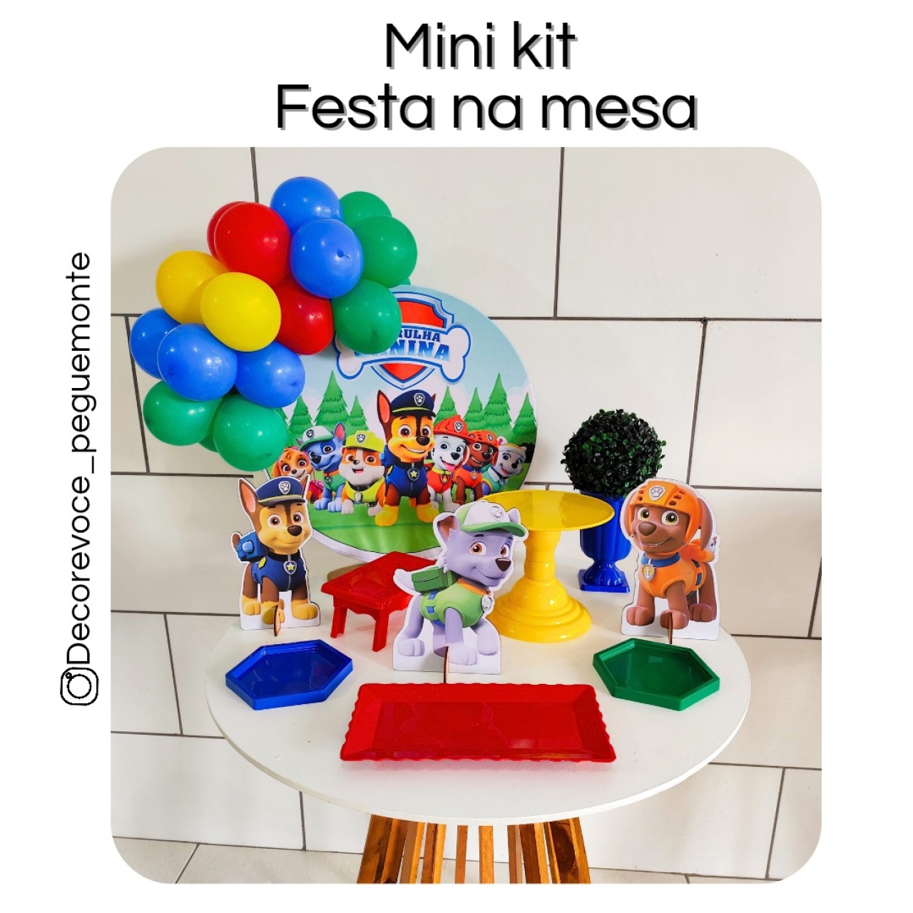 Kit Mesa Patrulha Canina Menino  - Decore Você Pegue & Monte