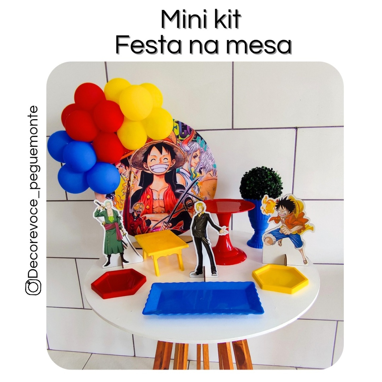Kit Mesa One Piece  - Decore Você Pegue & Monte