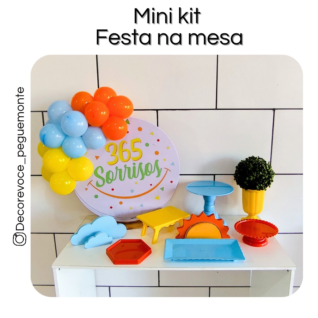Kit Mesa 365 Sorrisos - Decore Você Pegue & Monte