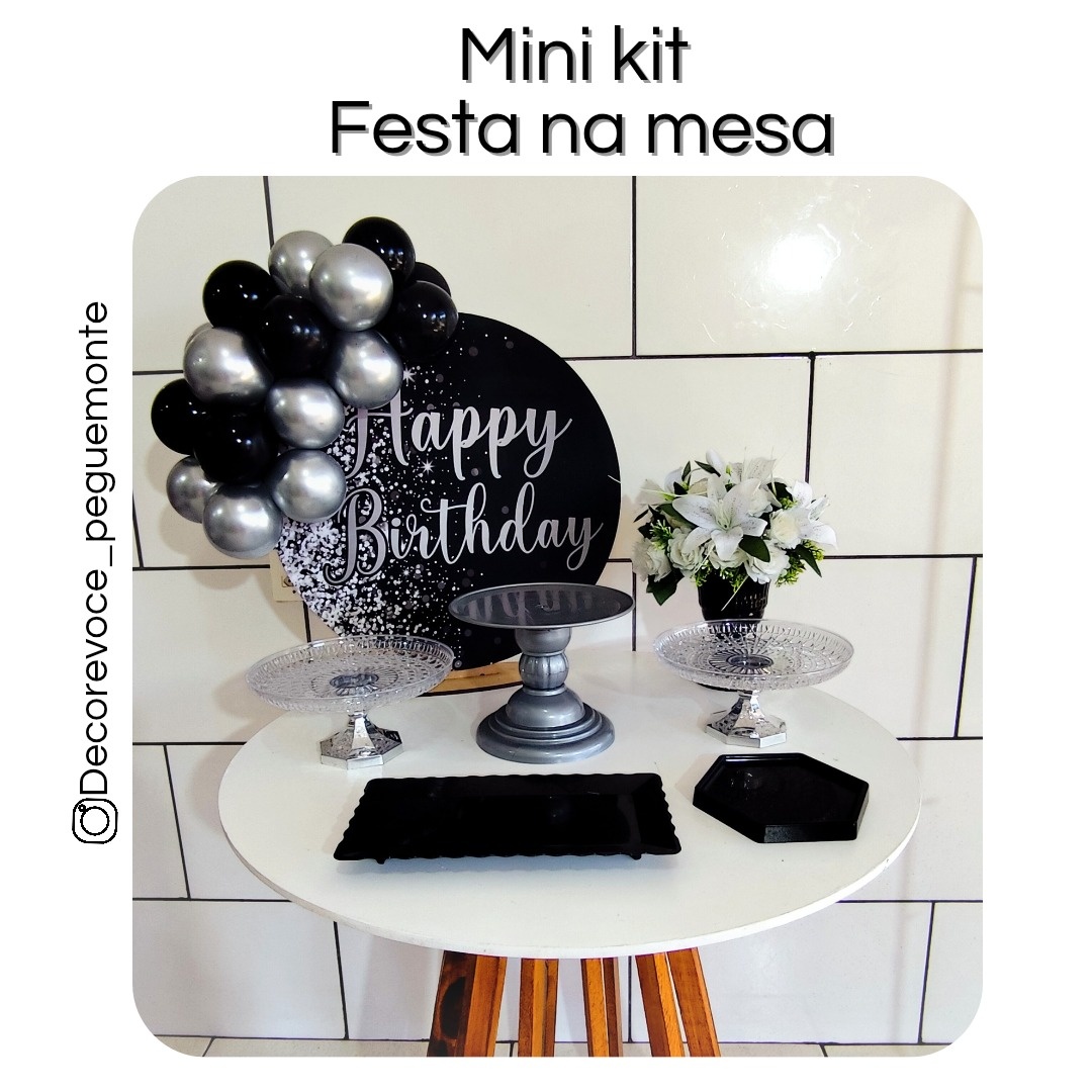Kit Mesa Happy Birthday Preto Com Prata  - Decore Você Pegue & Monte
