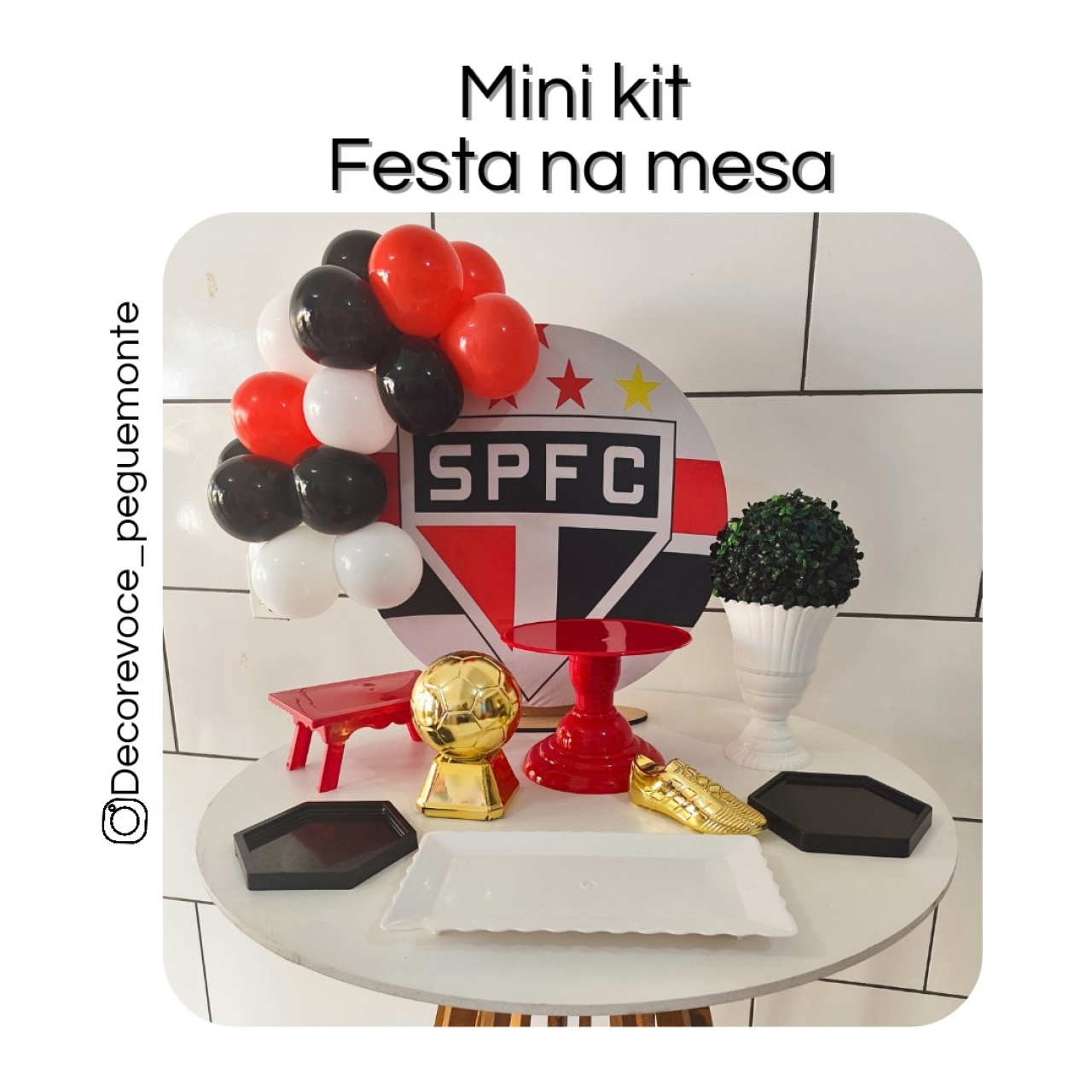 Kit Mesa São Paulo  - Decore Você Pegue & Monte