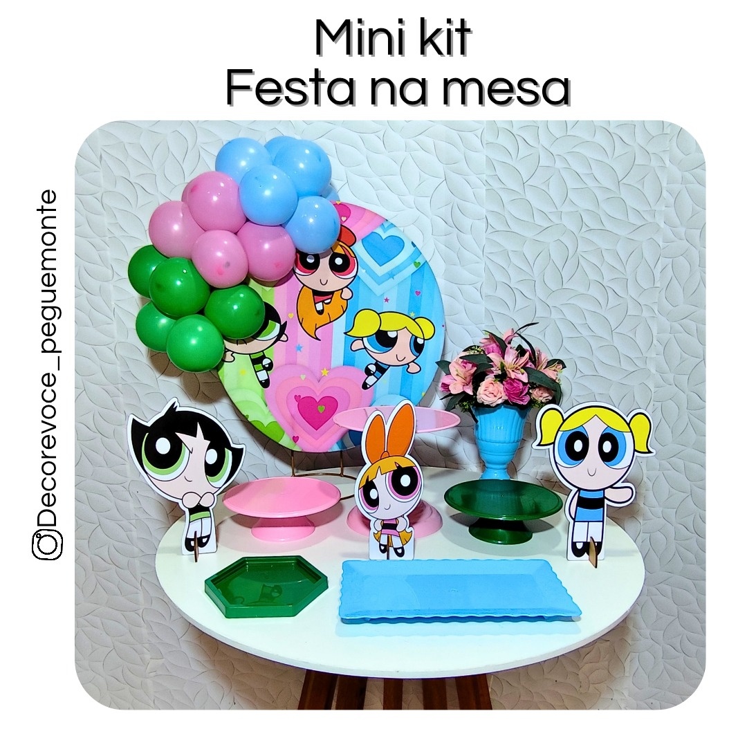 Kit Mesa Super Poderosas - Decore Você Pegue & Monte