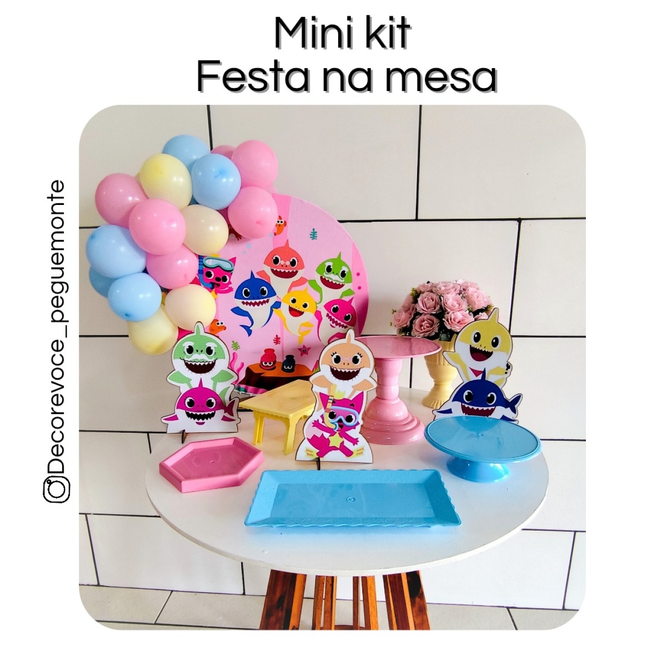 Kit Mesa Baby Shark Rosa - Decore Você Pegue & Monte