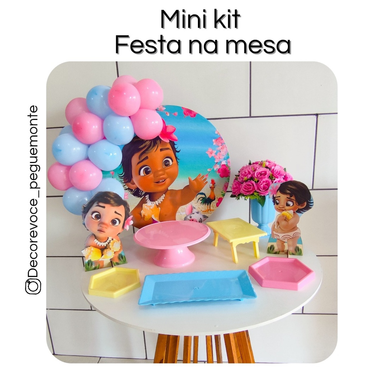 Kit Mesa Moana Baby - Decore Você Pegue & Monte