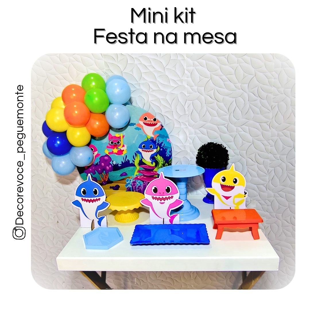 Kit Mesa Baby Shark  - Decore Você Pegue & Monte