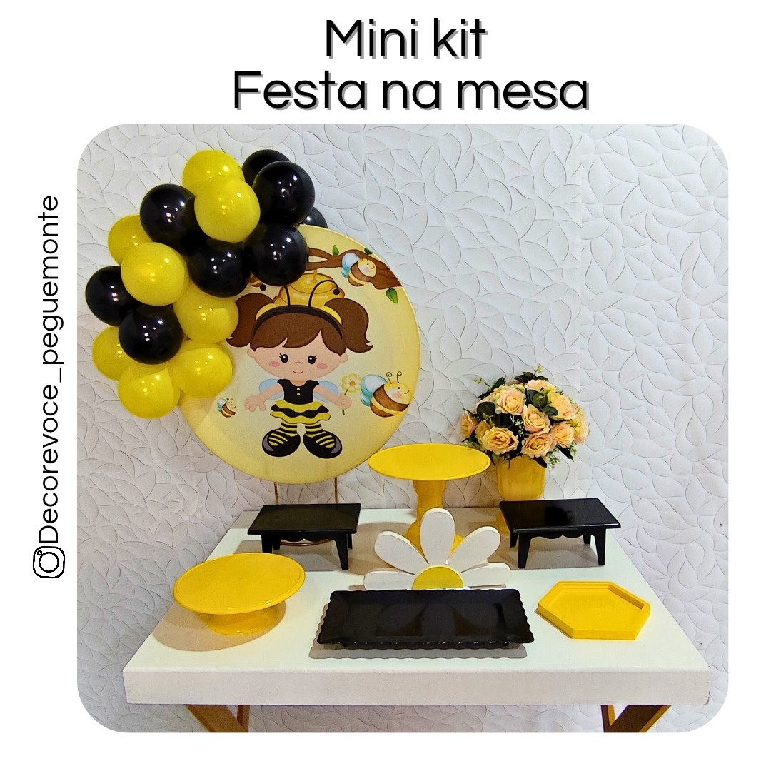 Kit Mesa Abelhinha  - Decore Você Pegue & Monte