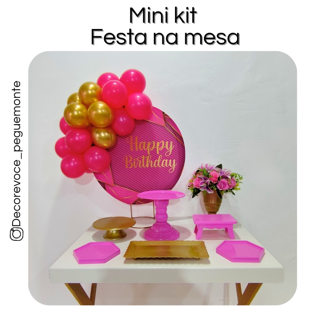 Kit Mesa Happy Birthday Rosa E Dourado  - Decore Você Pegue & Monte