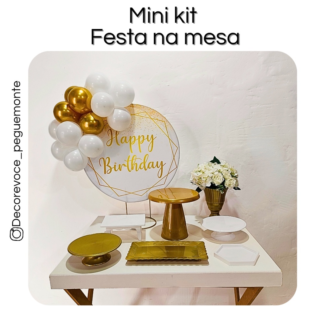 Kit Mesa Happy Branco E Dourado 1 - Decore Você Pegue & Monte