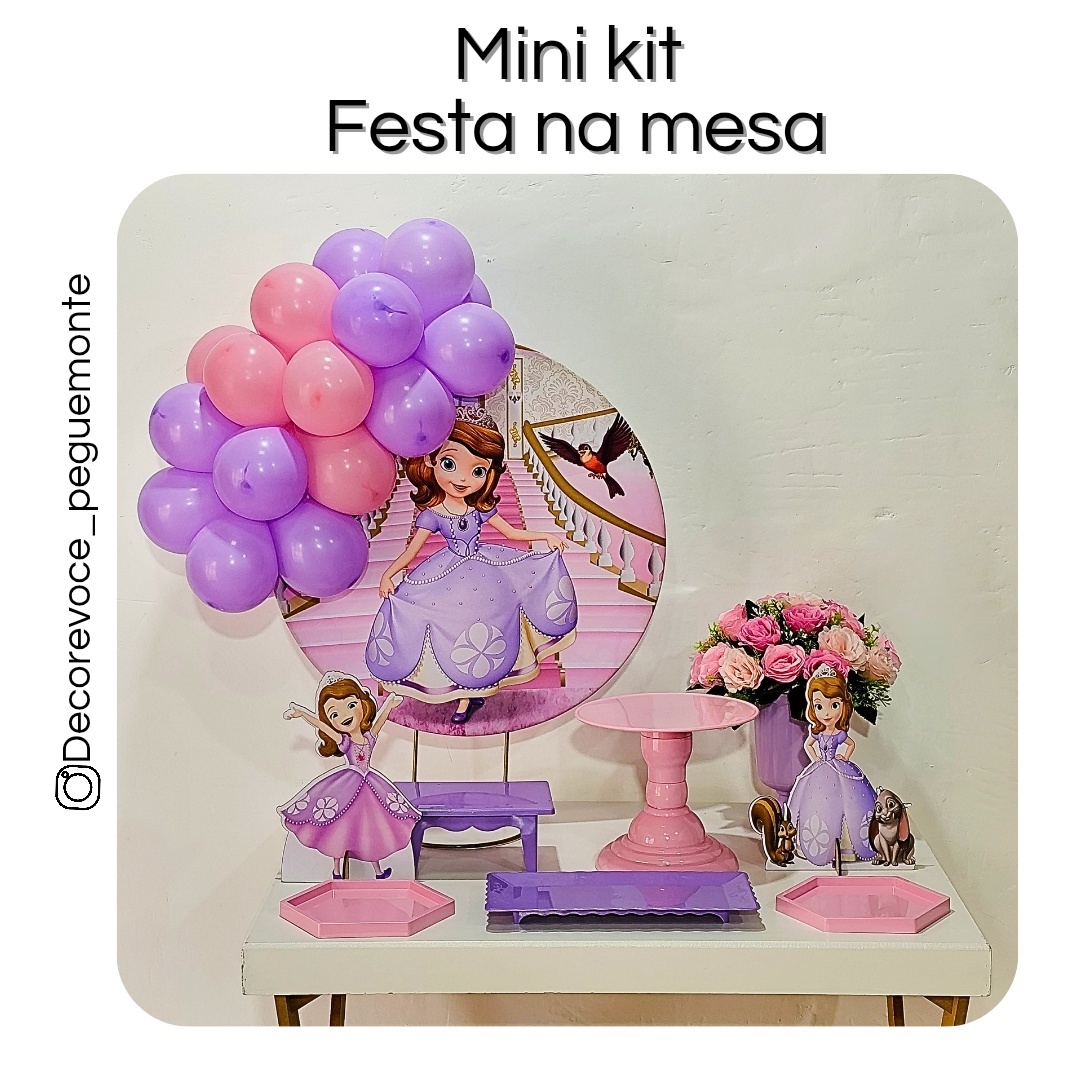 Kit Mesa Princesa Sofia - Decore Você Pegue & Monte