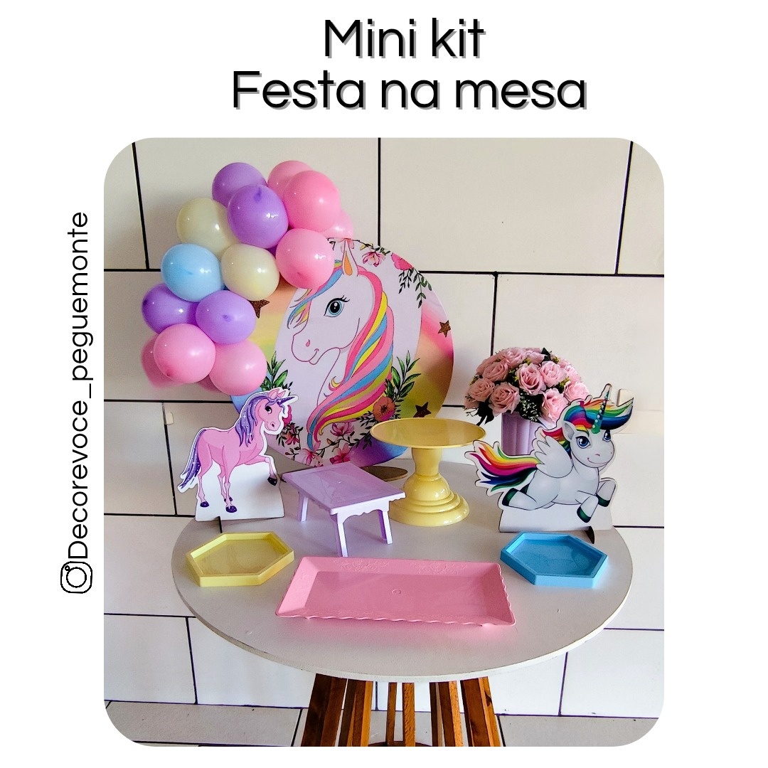 Kit Mesa Unicórnio  - Decore Você Pegue & Monte
