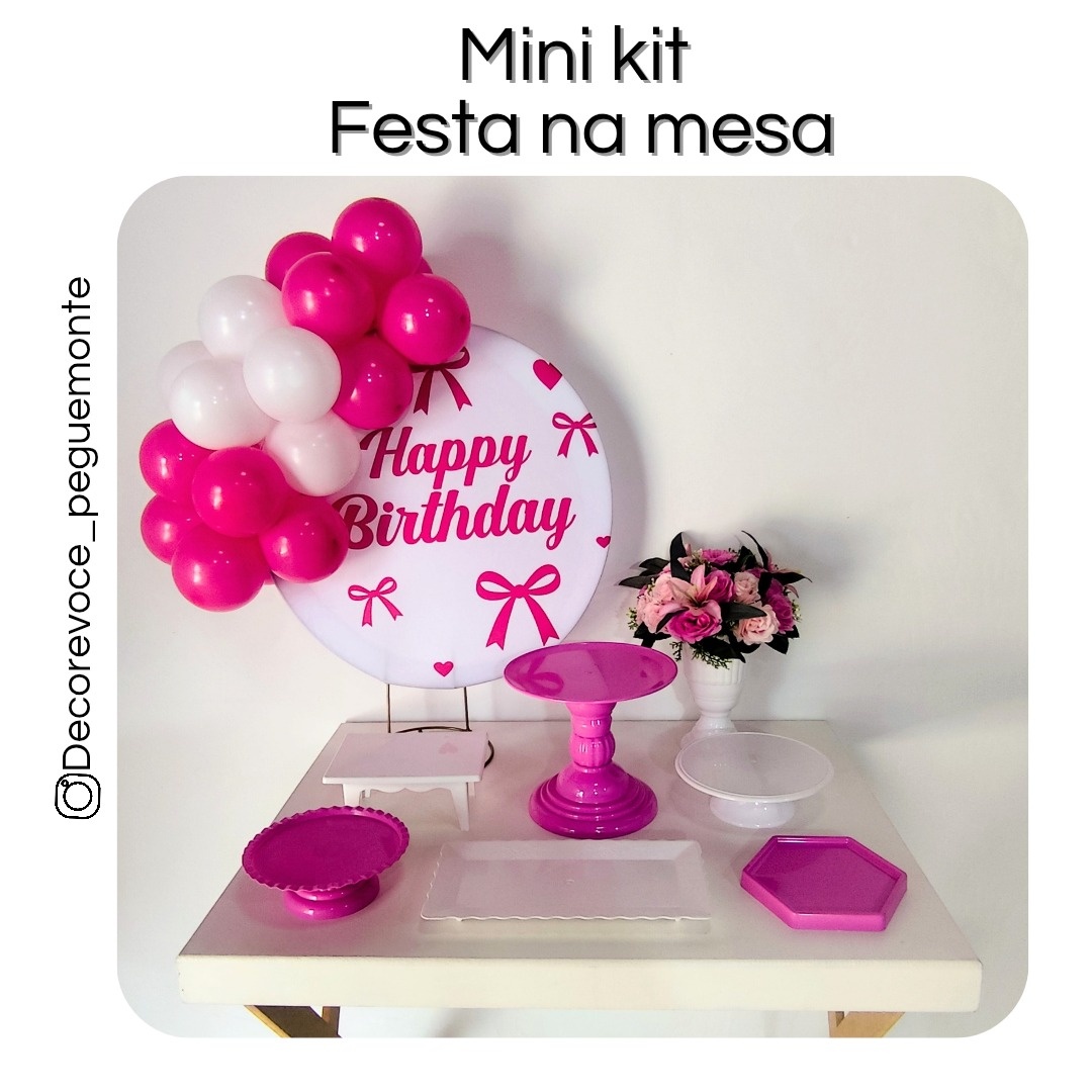 Kit Mesa  Happy Rosa Laço - Decore Você Pegue & Monte