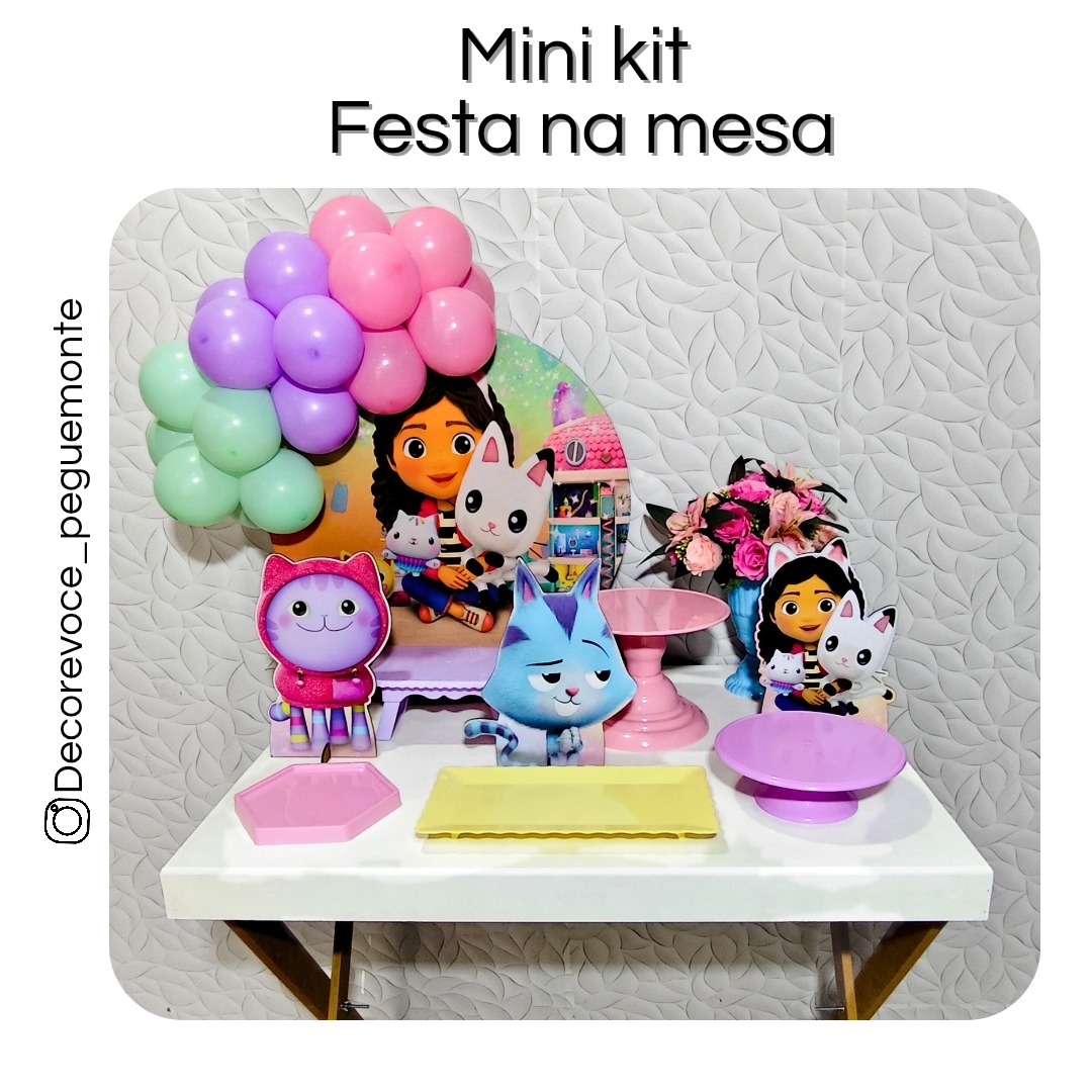 Kit Mesa Casa Mágica da Gaby  - Decore Você Pegue & Monte