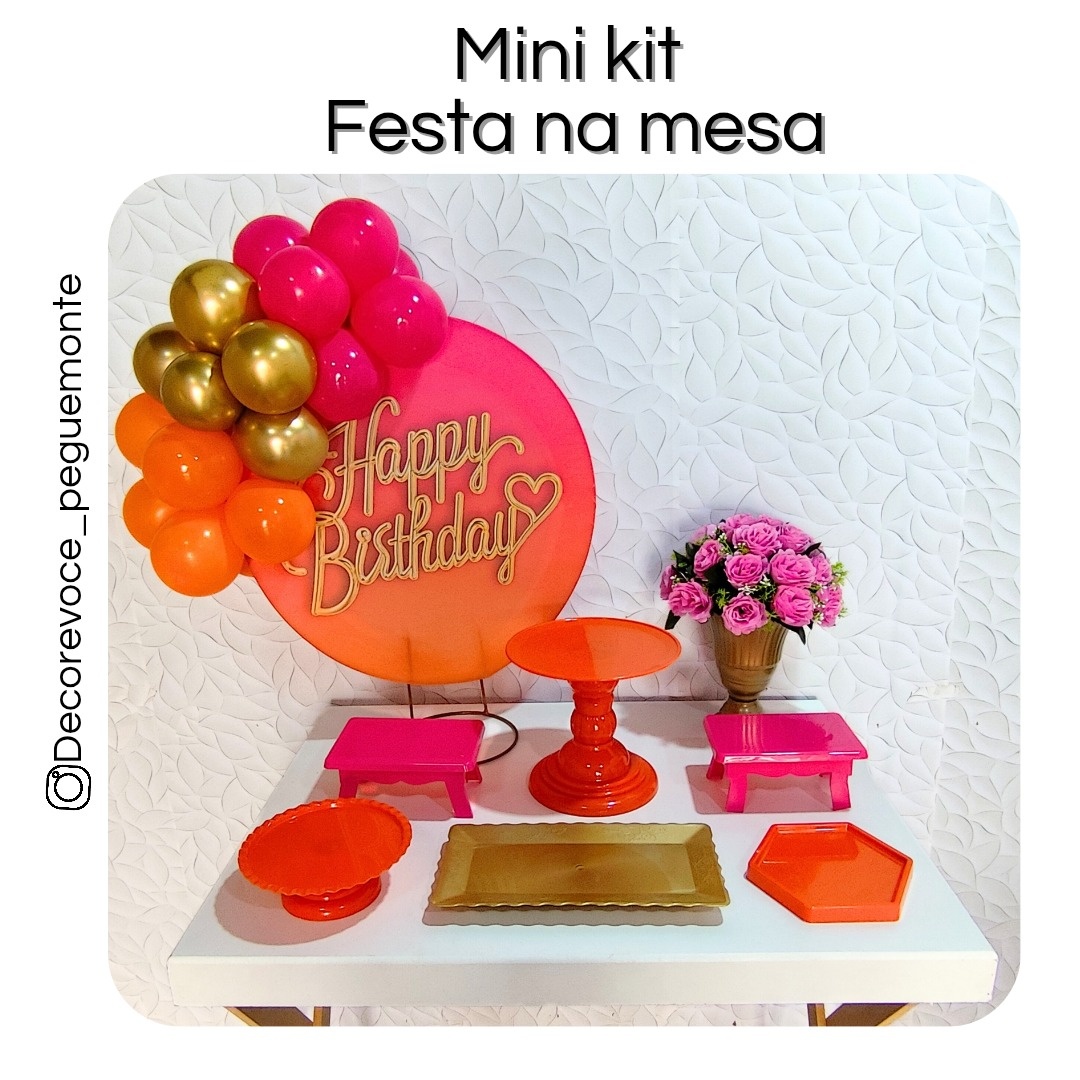 Kit Mesa Pink Com Laranja (Tropical) - Decore Você Pegue & Monte