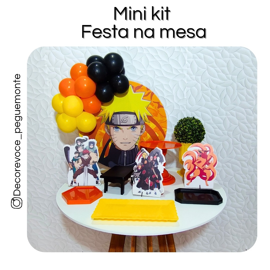 Kit Mesa Naruto  - Decore Você Pegue & Monte