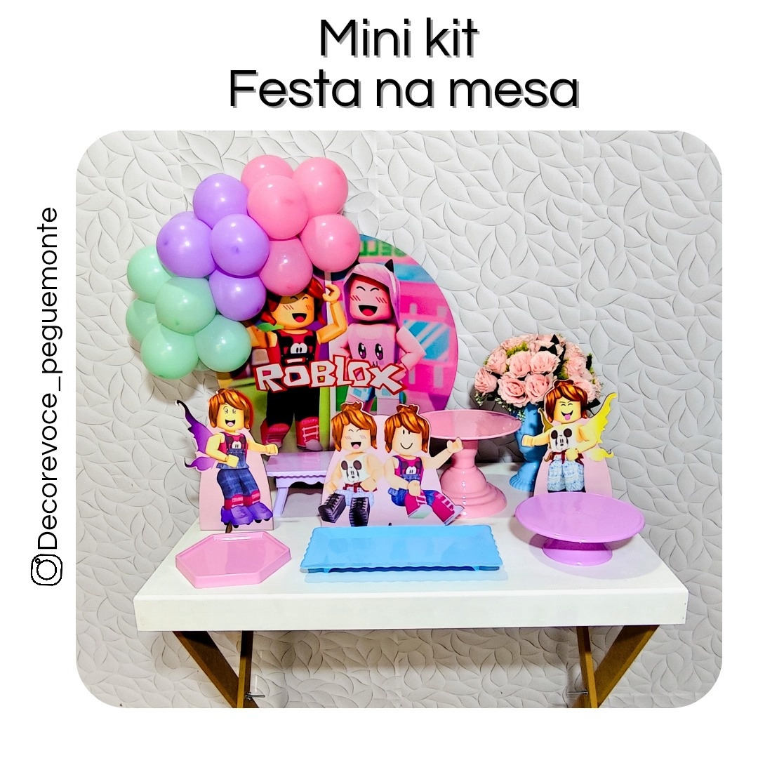 Kit Mesa Roblox Menina  - Decore Você Pegue & Monte