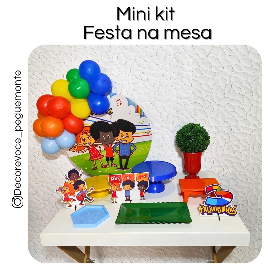 Kit Mesa 3 Palavrinhas  - Decore Você Pegue & Monte