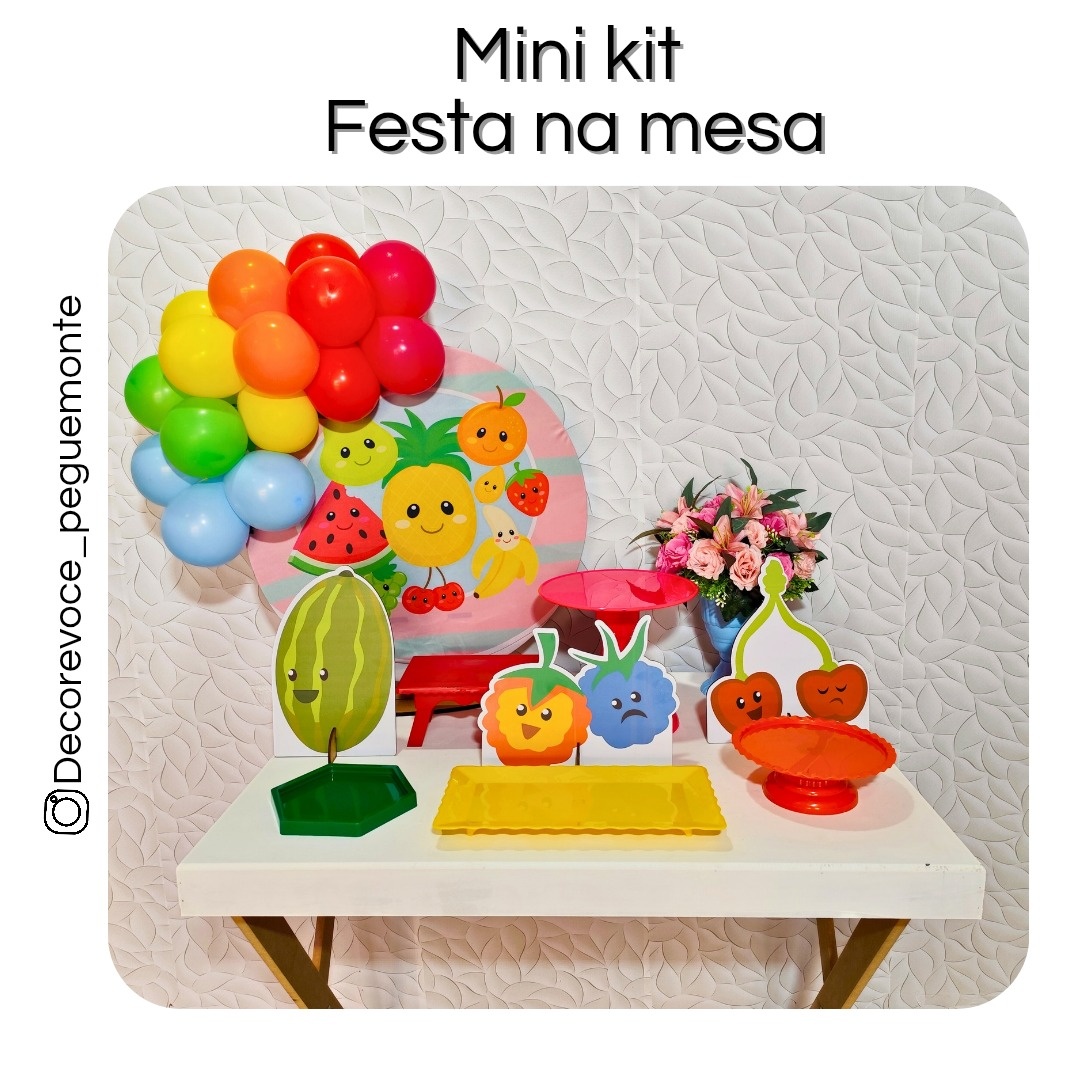 Kit Mesa Frutinhas  - Decore Você Pegue & Monte